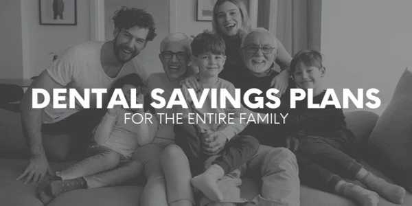 Is A Dental Savings Plan Better Than Insurance?